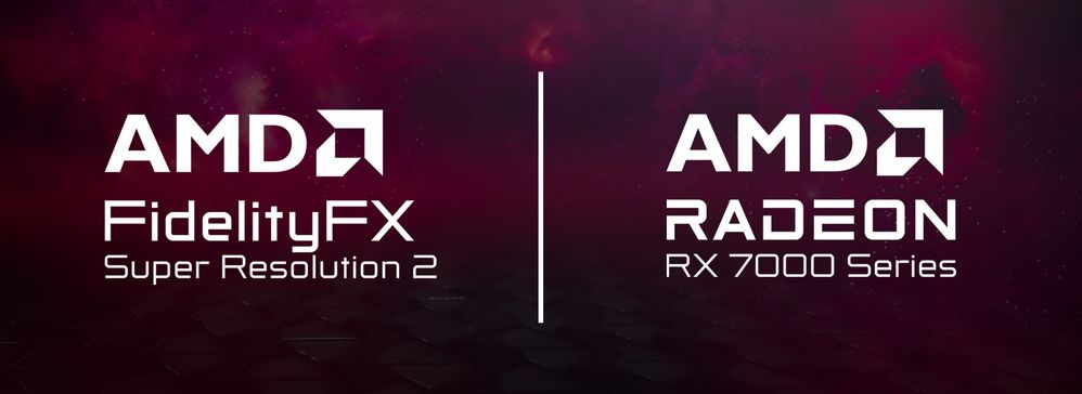 AMD FSR 2 + RX 7000 series blog banner.jpg