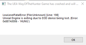 2023-01-05 00_01_48-The UE4-WayOfTheHunter Game has crashed and will close.png